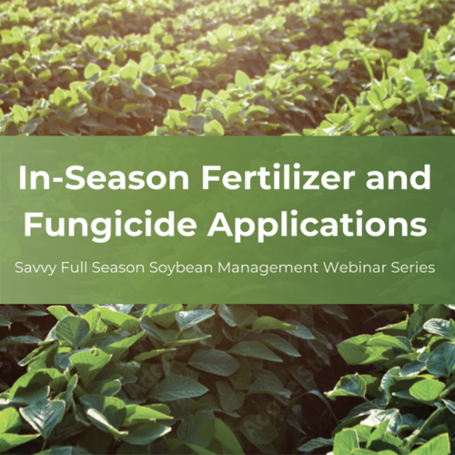 Screenshot of a presentation slide for In-Season Fertilizer and Fungicide applications.